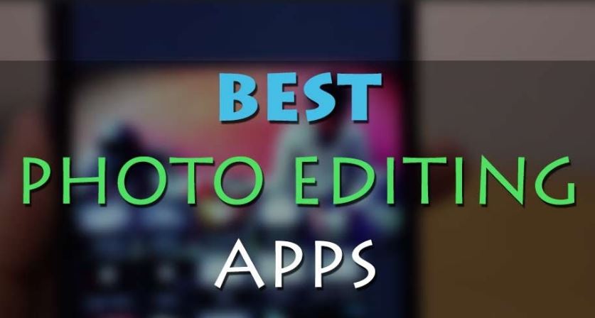 Best Photo Editing Apps for Windows